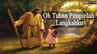 Download lagu Lagu Rohani Salam-Salam/Pembukaan Ibadah - Oh Tuhan Pimpinlah Langkahku,Lagu Sukacita Sepanjang Masa mp3
