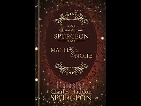 Devocional Spurgeon 03/05 manhã