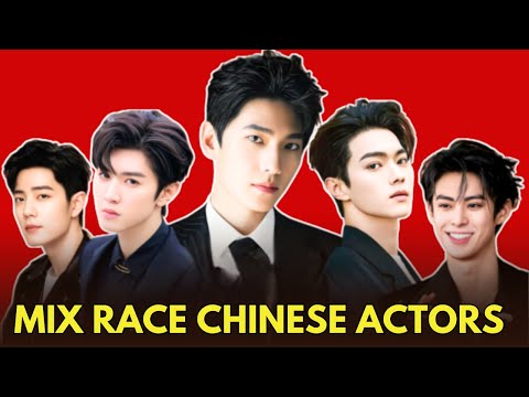 MIX RACE CHINESE ACTORS 2025 | CHEN ZHEYUAN | YANG YANG | DYLAN WANG | XIAO ZHAN #chinesedrama