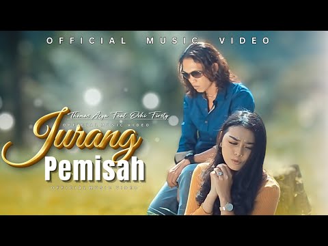 Thomas Arya & Ovhi Firsty – Jurang Pemisah | Lagu Slow Rock Minang Terbaru (Official Music Video)