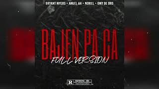 Bryant Myers x Noriel x Anuel AA x Omy de Oro - Bajen Pa' Ca (Full Versión 2020)