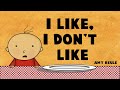 Animated Read Aloud I Like And I Don T Like
