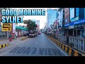 Morning Sylhet - Road View | Sylhet City Tour | Moving Guy.