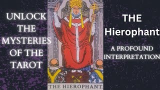 The Hierophant: Profound Tarot Card Interpretation#tarot