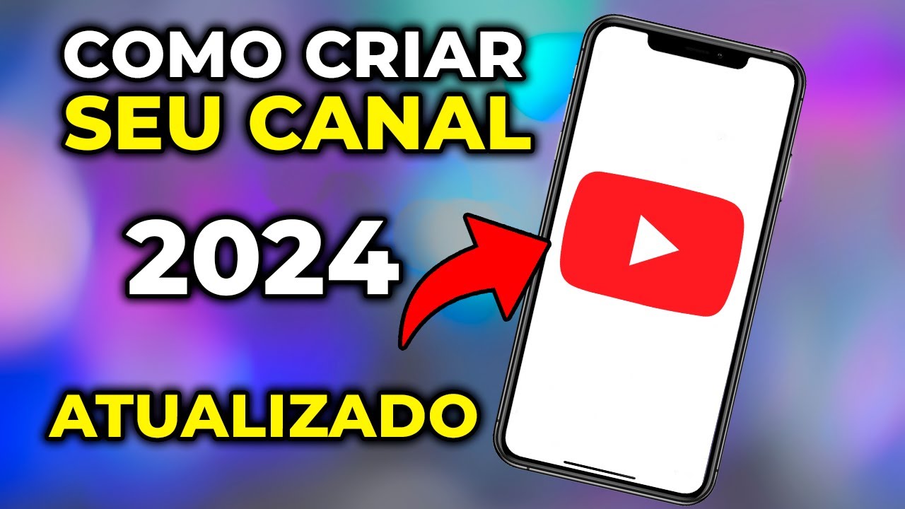 COMO CRIAR CANAL NO YOUTUBE EM 2024 PELO CELULAR! Passo a Passo Completo PARA INICIANTES