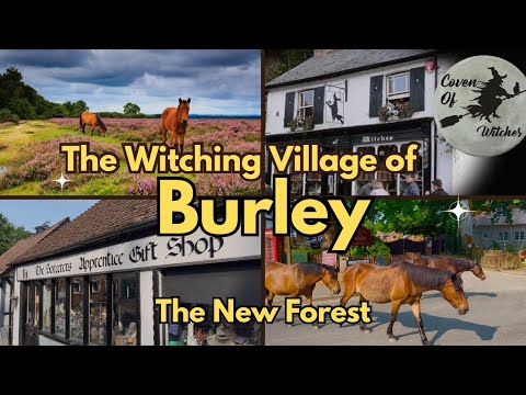 Burley - The Witches Village of England.
