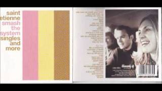 St Etienne Kiss &amp; Make Up Remix