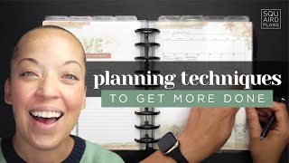 7 Planning Techniques to Help You Get More Done
