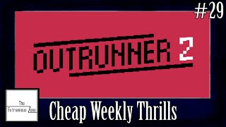 Outrunner 2 - Cheap Weekly Thrills