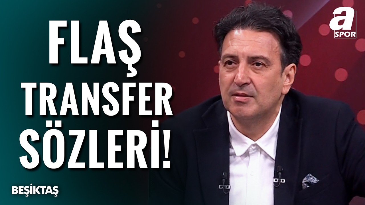 Beşiktaş Transferde Vites Yükseltti: 3 Büyük İmza