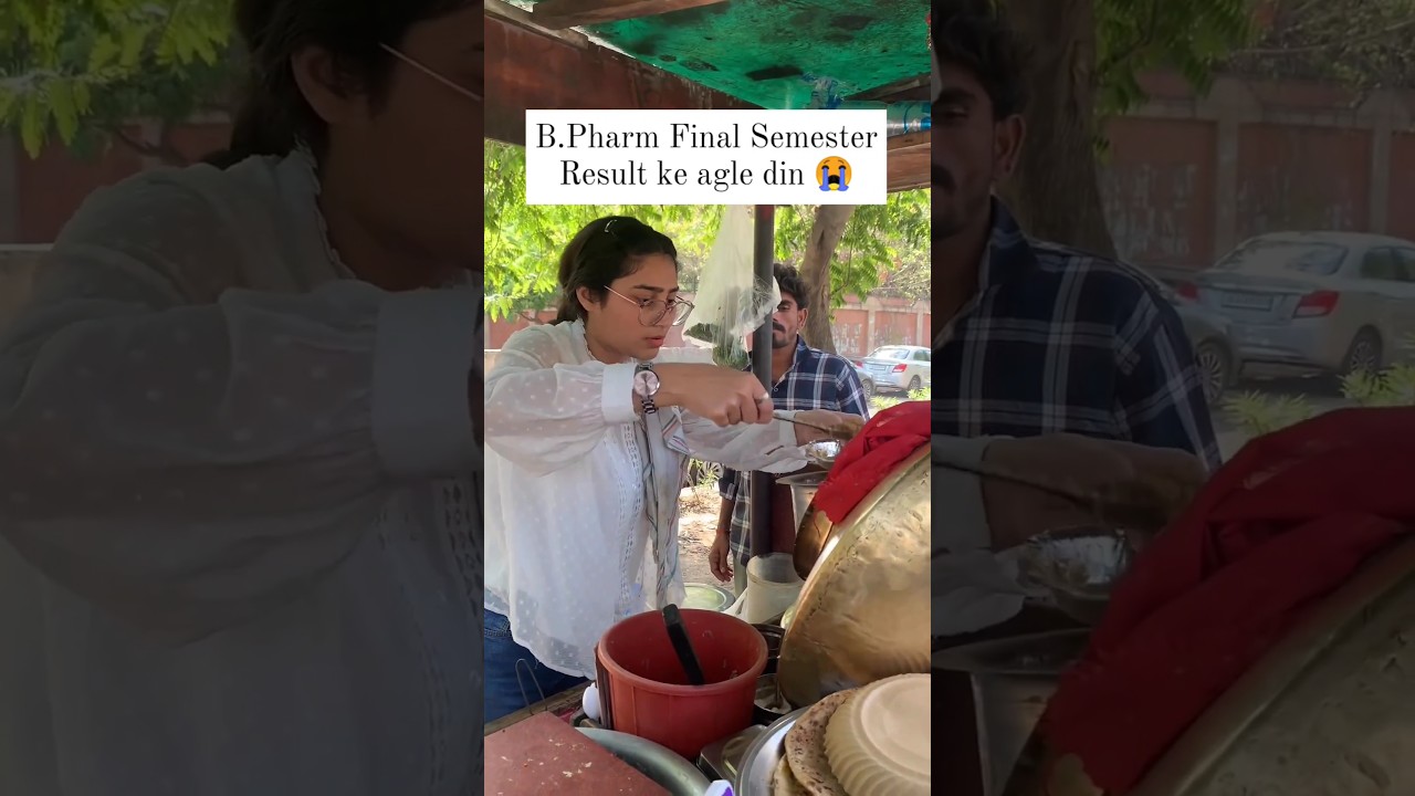 B.Pharm Final Semester Result ke agle din 😭 #trending #viralreels #pharmacy