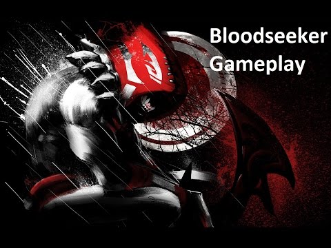 Dota 2 | Fastest Hero! | Bloodseeker Gameplay