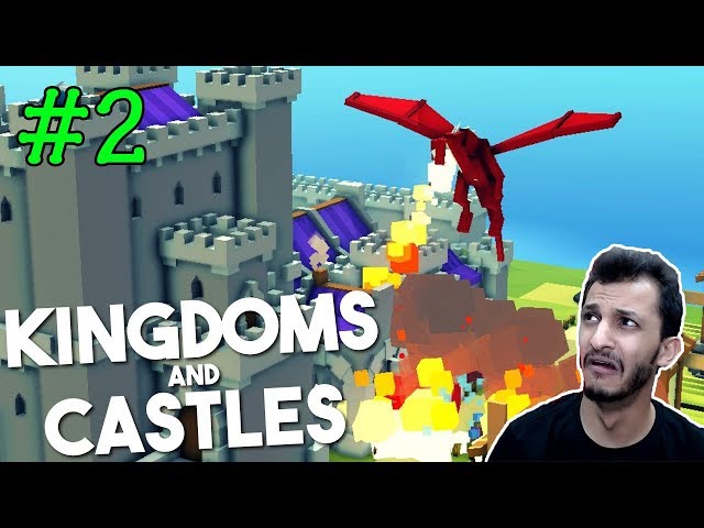 Kingdoms and Castles