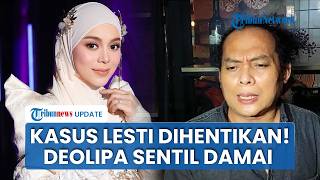 Buntut Kasus Lesti Kejora Dihentikan Polisi, Deolipa Yumara Singgung Jalur Damai hingga soal Royalti