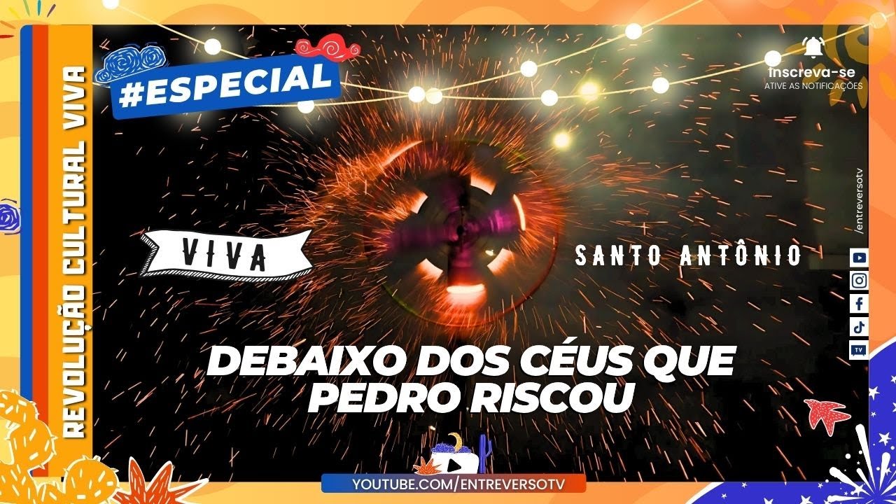 Debaixo dos Céus que Pedro Riscou | O São João de Acácio, memória viva do sertão