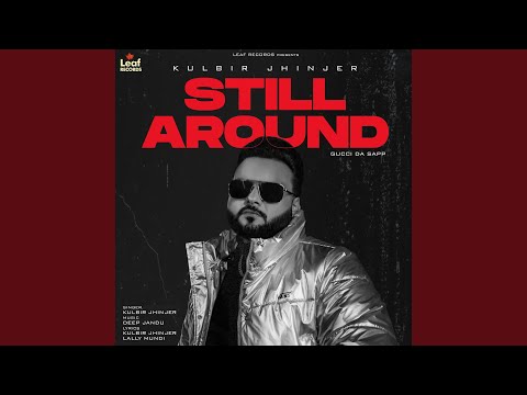 Still Around (Full Audio) — watch video