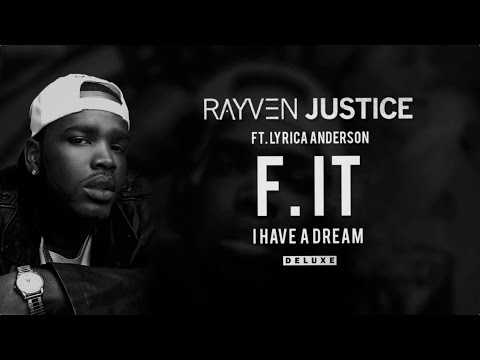 Rayven Justice - F. It ft. Lyrica Anderson (Audio)