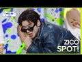 SPOT! - 지코 (ZICO) [더 시즌즈-지코의 아티스트] | KBS 240426 방송