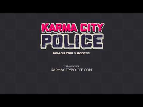 Karma City Police Pre-Launch Trailer thumbnail
