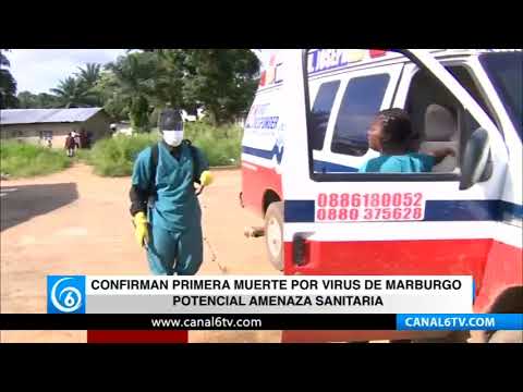 Confirman primer muerte de virus de Marburgo, potencial amenaza sanitaria