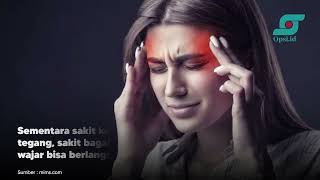 Berikut 4 Jenis Sakit Kepala dan Cara Mengatasinya | Opsi.id