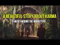 What Goes Around Comes Around A Beautiful Story Of Karma