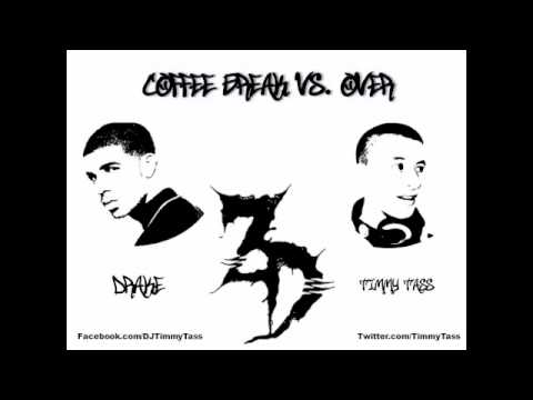 Zed's Dead Vs. Drake - Coffee Break Is Over (Timmy Tass Mashup)