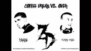 Zed's Dead Vs. Drake - Coffee Break Is Over (Timmy Tass Mashup)