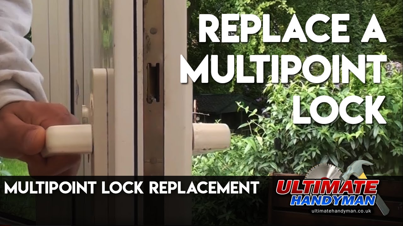 multipoint lock replacement - YouTube