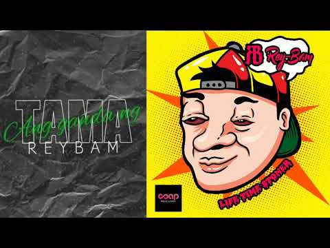 Rey-Bam Ang ganda NG TAMA