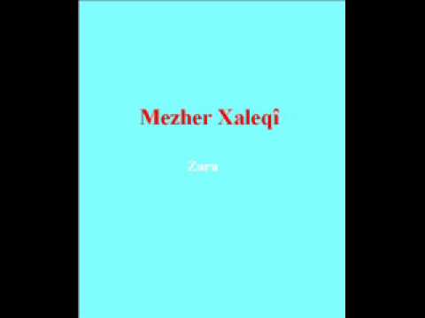 Mezher Xaleqî - Zara