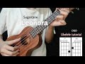 Leonora Ukulele tutorial (Sugarcane) - Easy Chords/No Capo