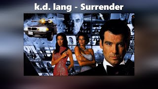k.d. lang - Surrender (Lyrics)