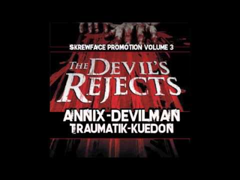 ANNIX-DEVILMAN-TRAUMATIK-KUEDON DRUM&BASS MIX