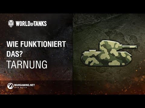 Alles über Tarnung! Teil 1 [World of Tanks Deutsch]