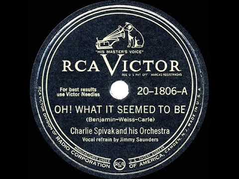 1946 HITS ARCHIVE: Oh! What It Seemed To Be - Charlie Spivak (Jimmy Saunders, vocal)