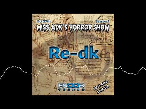 Miss Adk's Horror Show - Re-dk - Season 5