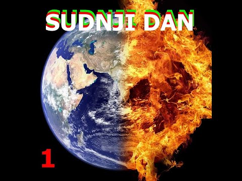 PREDZNACI SUDNJEG DANA  1  DIO