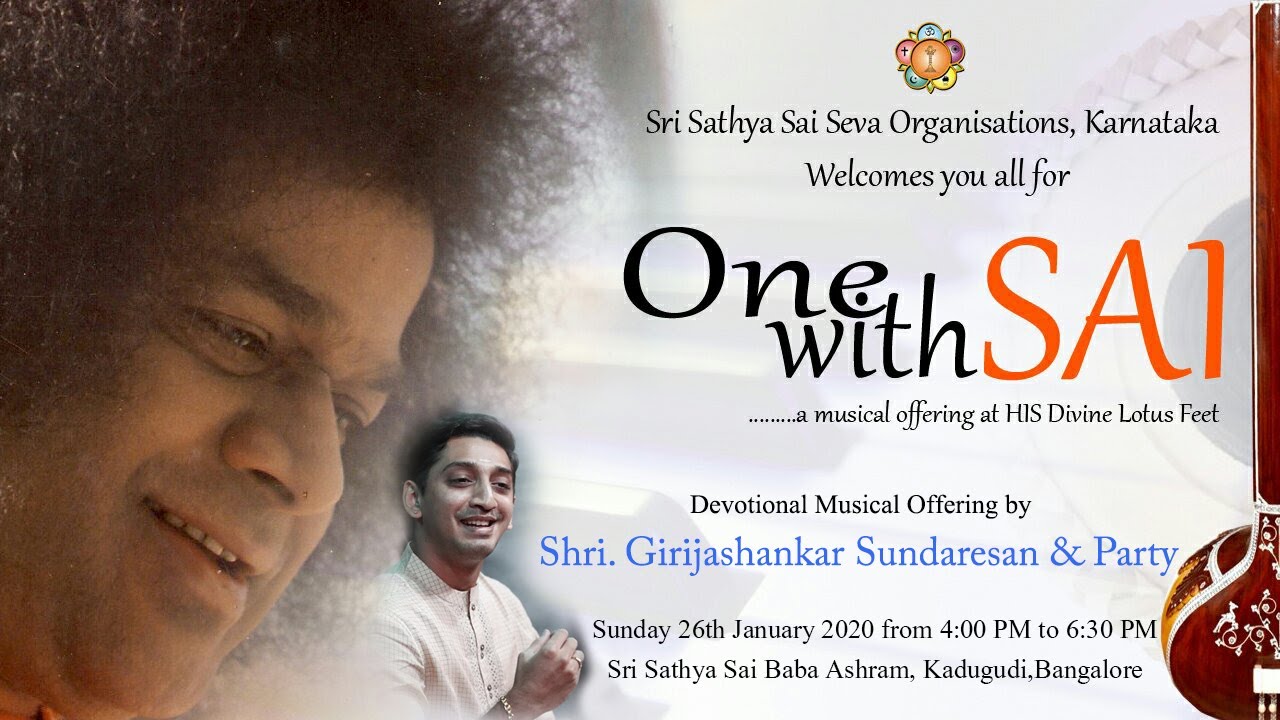 ONE WITH SAI: 26 Jan 2020 - Shri. Girijashankar Sundaresan & Party at Brindavan