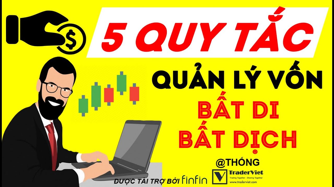 Một Trader cần phải nắm 3 vấn đề cơ bản này