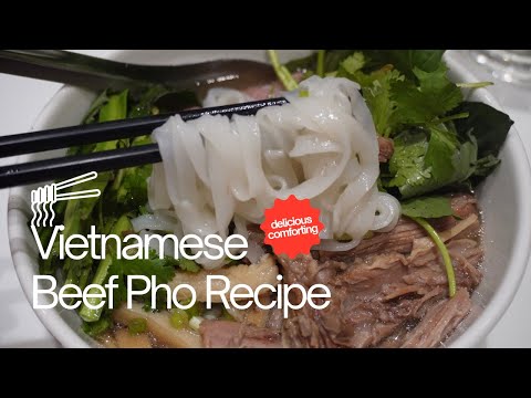 How to Make Vietnamese Beef Pho at Home