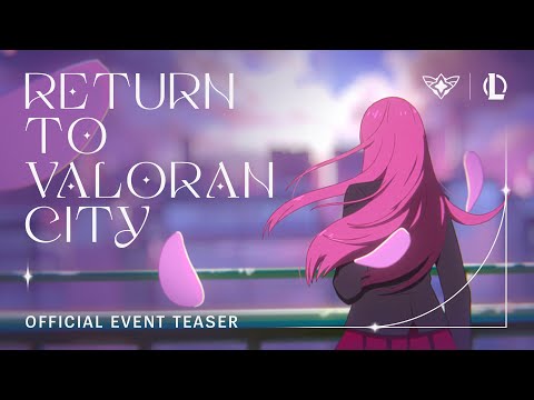 Return to Valoran City – Star Guardian 2022 | Official Event Teaser