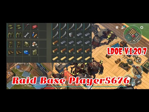Raid Player5676 | Last Day on Earth v.1.20.7