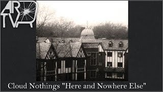 Cloud Nothings &quot;Here and Nowhere Else&quot; (ALBUM REVIEW)