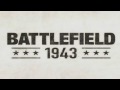 Battlefield 1943 Theme (HD Full Version)