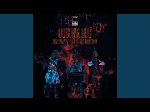 Christian Dior (feat. DougHuntTwin, YFL LC & Thank You Fizzle)