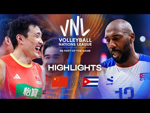 China 🇨🇳 vs. Cuba 🇨🇺 - Highlights | Week 3 | Men's VNL 2025