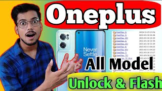 oneplus all model unlock free ||  oneplus all model flash and solve software problems || Oneplus