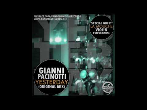 Gianni Pacinotti feat. Violin La Mouche - Yesterday ( Original Mix ) Pandora Digital Records