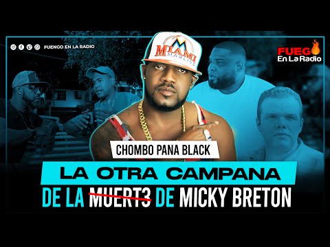 MICKY BRETON LA HISTORIA REAL CONTADA POR CHOMBO PANA BLACK (TONTON80)